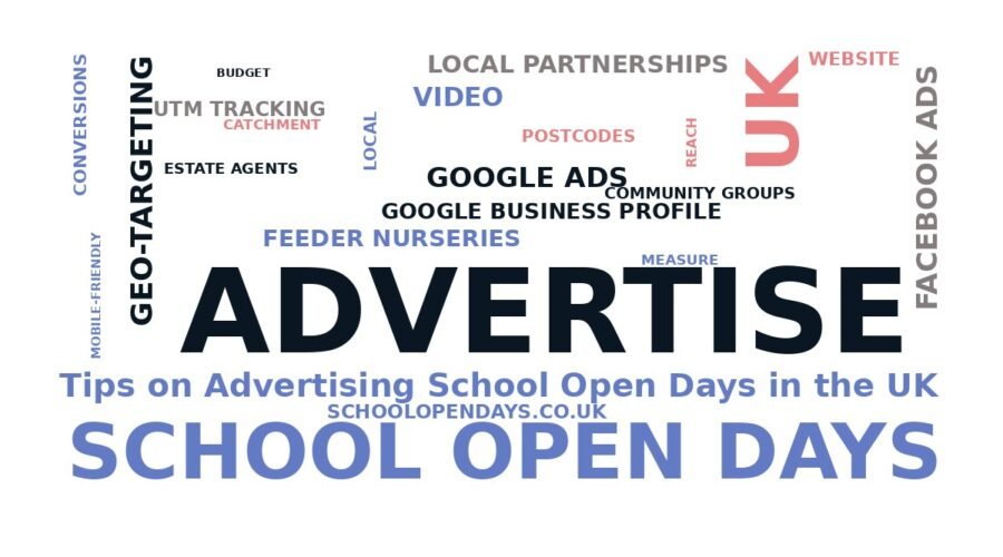 Tips on Advertising School Open Days in the UK